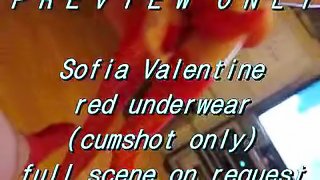 PREVIEW ONLY: Sofia Valentine red underwear (cumshot only)